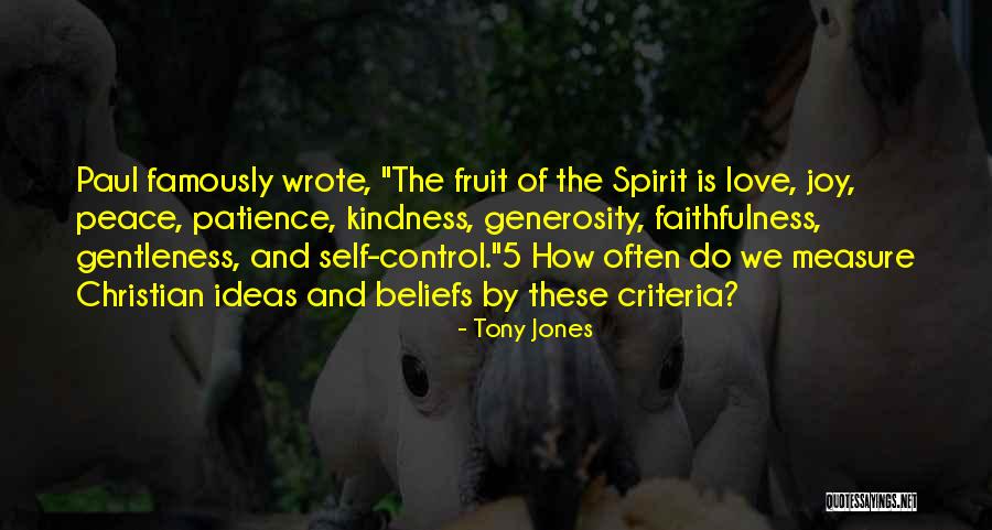 Patience And Love Quotes By Tony Jones