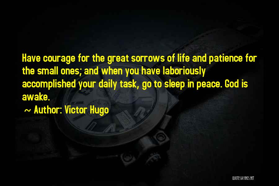 Patience And Peace Quotes By Victor Hugo