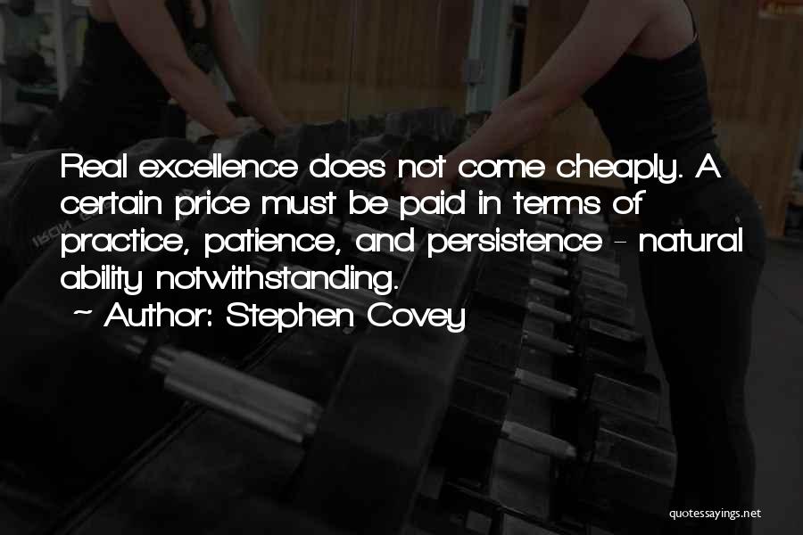 Patience And Persistence Quotes By Stephen Covey