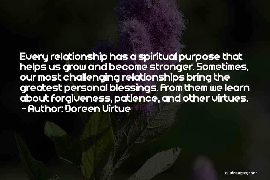 Patience And Relationships Quotes By Doreen Virtue