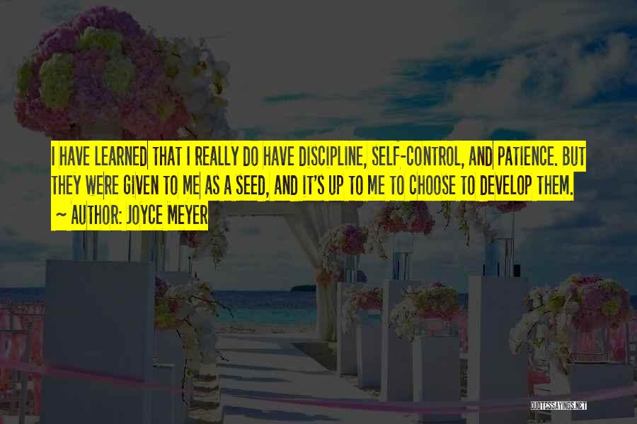 Patience And Self Control Quotes By Joyce Meyer