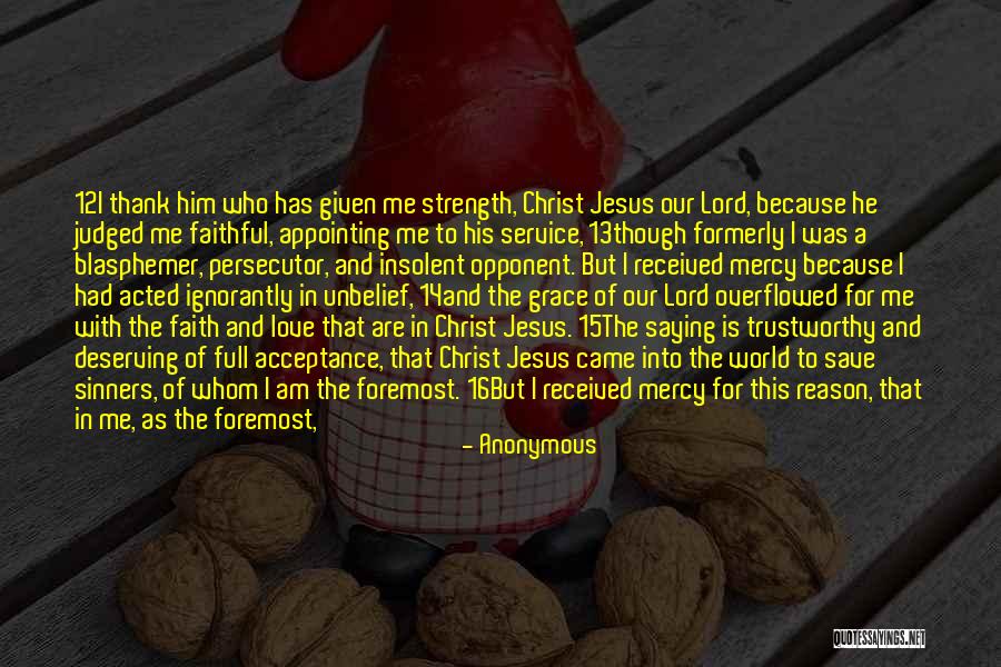 Patience And Strength Quotes By Anonymous Patience And Strength Quotes By Anonymous