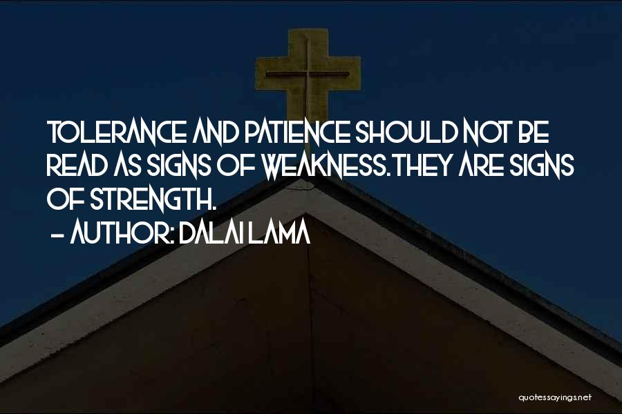 Patience And Strength Quotes By Dalai Lama