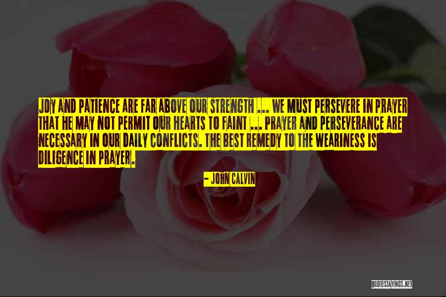 Patience And Strength Quotes By John Calvin