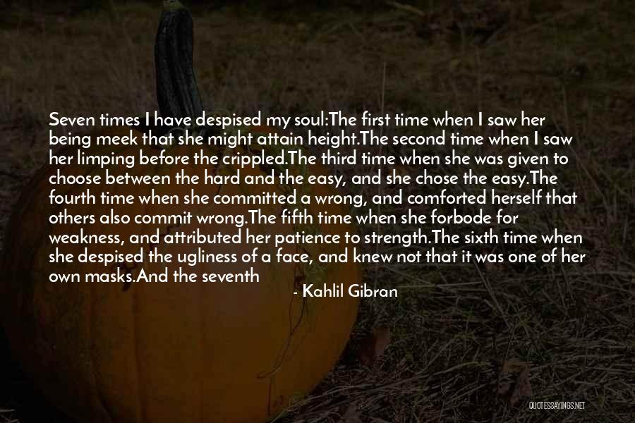 Patience And Strength Quotes By Kahlil Gibran Patience And Strength Quotes By Kahlil Gibran