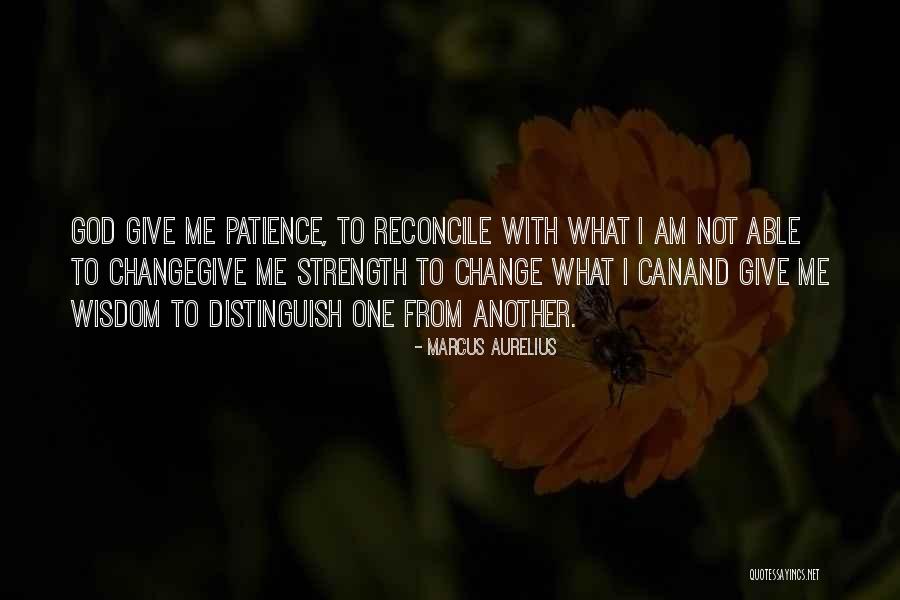 Patience And Strength Quotes By Marcus Aurelius