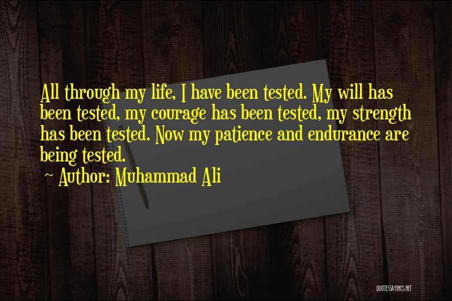 Patience And Strength Quotes By Muhammad Ali