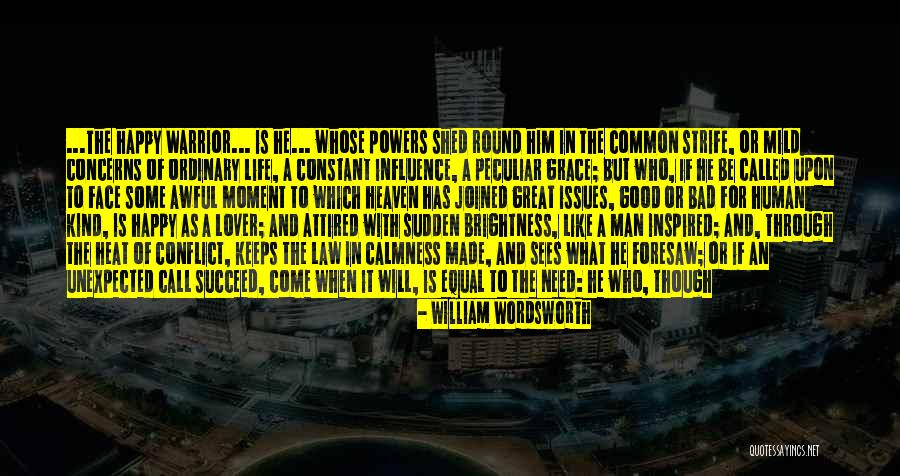 Patience And Strength Quotes By William Wordsworth Patience And Strength Quotes By William Wordsworth