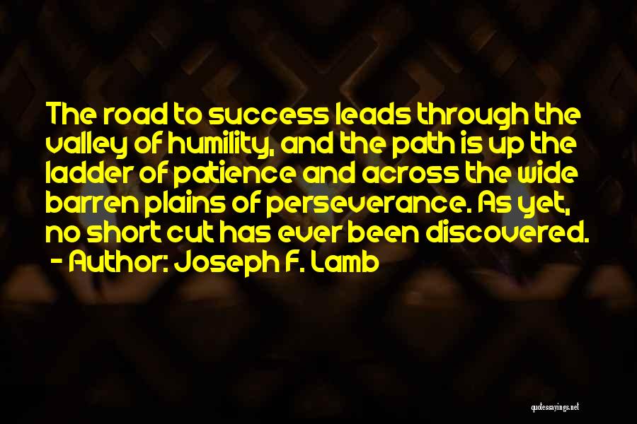 Patience And Success Quotes By Joseph F. Lamb