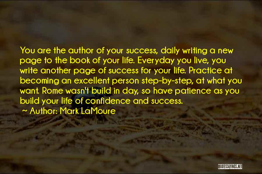 Patience And Success Quotes By Mark LaMoure