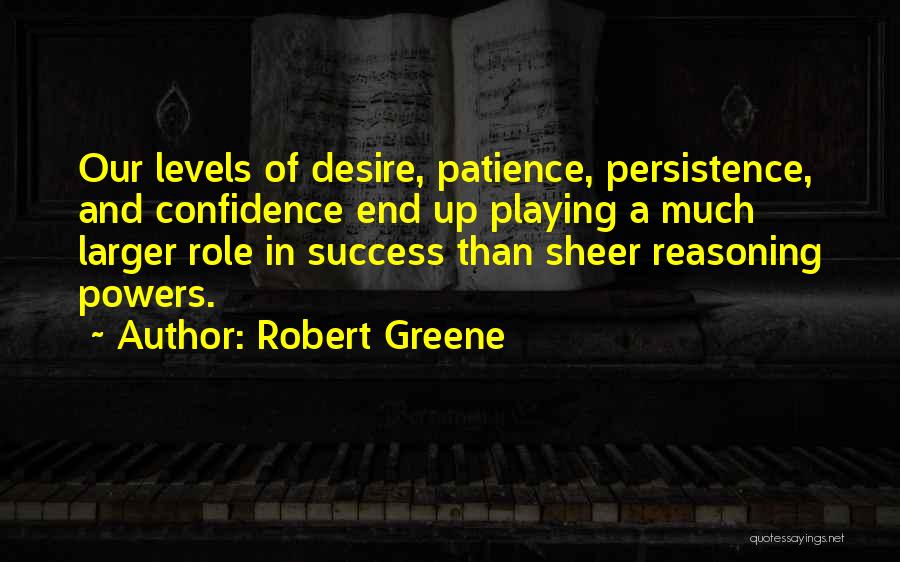 Patience And Success Quotes By Robert Greene