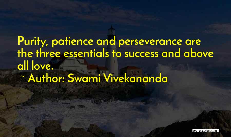 Patience And Success Quotes By Swami Vivekananda