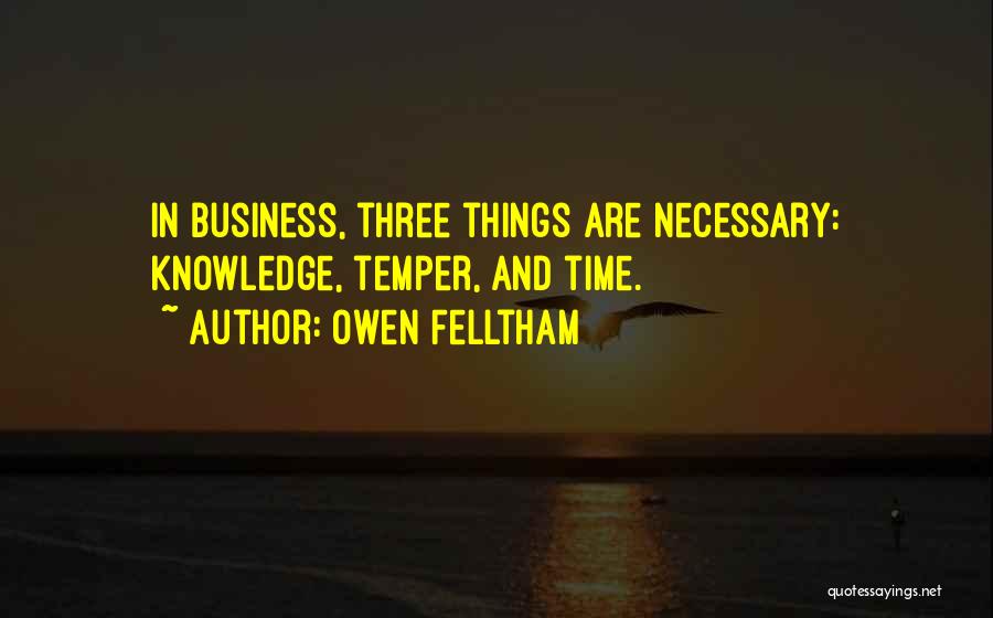 Patience And Time Quotes By Owen Felltham
