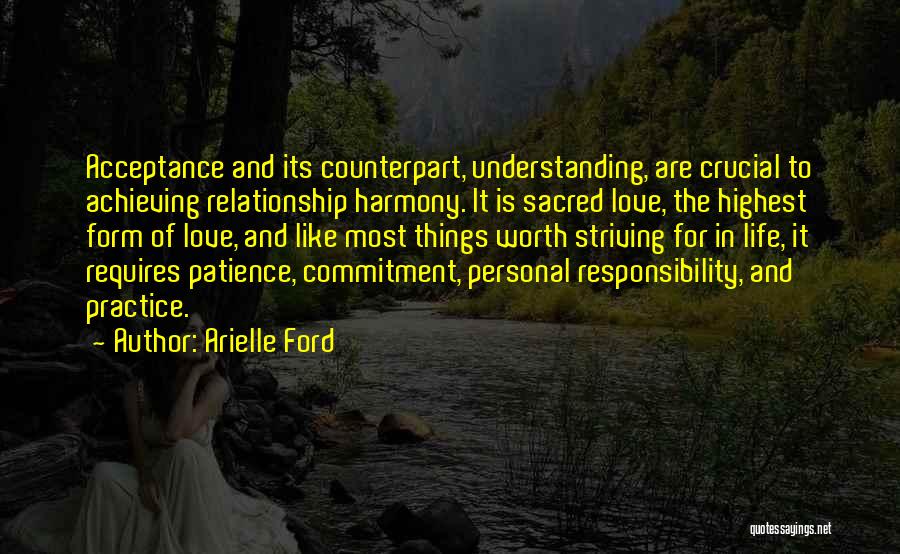 Patience And Understanding In Love Quotes By Arielle Ford