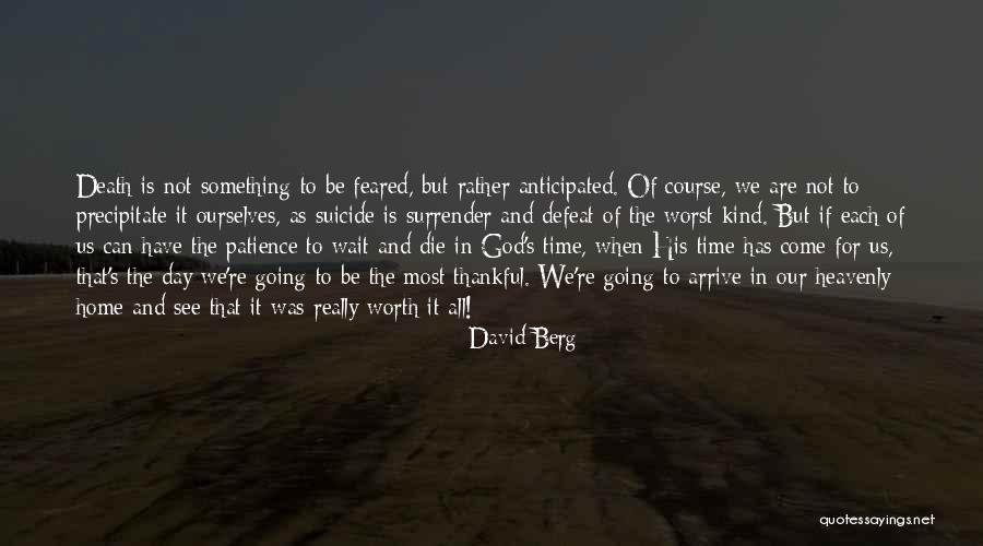 Patience And Waiting On God Quotes By David Berg