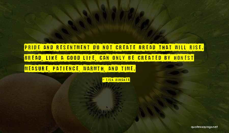 Patience Be Like Quotes By Lisa Wingate Patience Be Like Quotes By Lisa Wingate