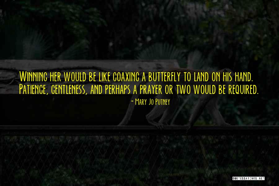Patience Be Like Quotes By Mary Jo Putney Patience Be Like Quotes By Mary Jo Putney