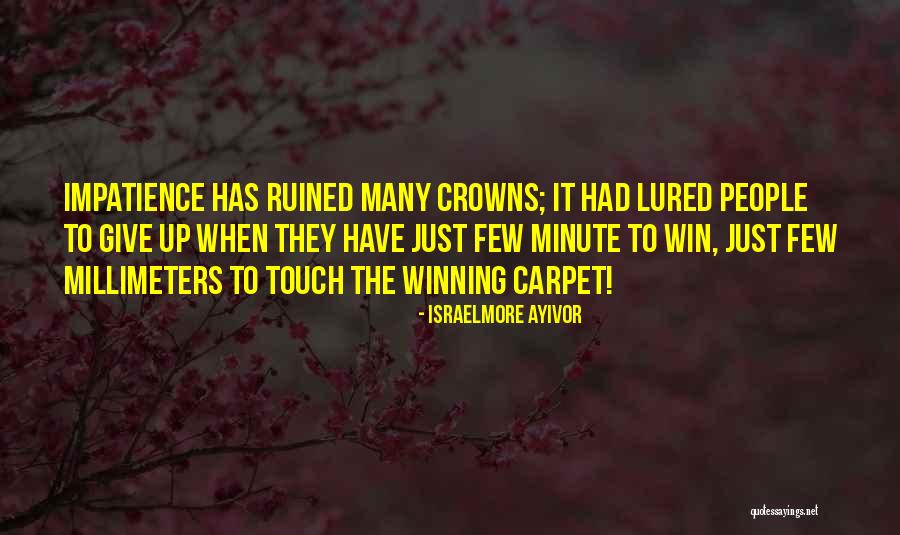Patience For Success Quotes By Israelmore Ayivor Patience For Success Quotes By Israelmore Ayivor