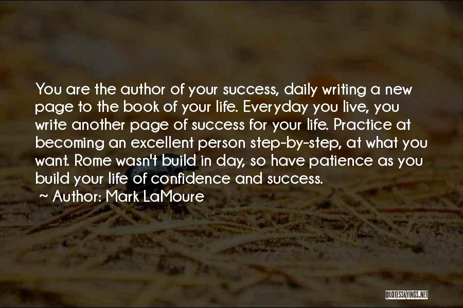 Patience For Success Quotes By Mark LaMoure