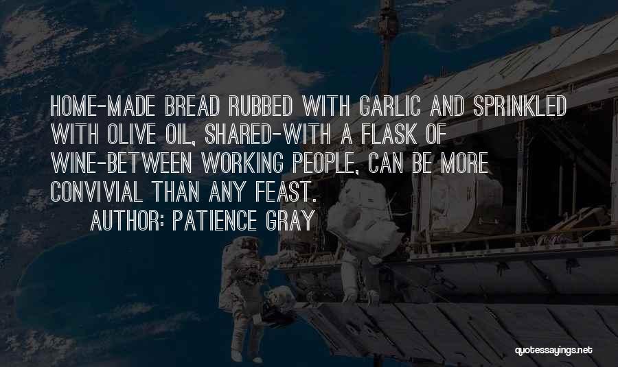 Patience Gray Quotes 1864589
