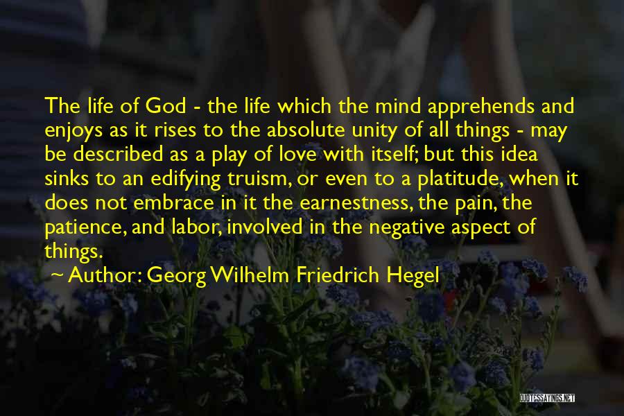 Patience In Life And Love Quotes By Georg Wilhelm Friedrich Hegel