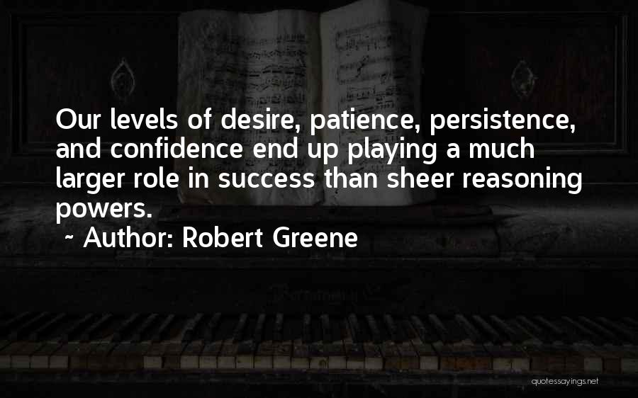 Patience In Success Quotes By Robert Greene