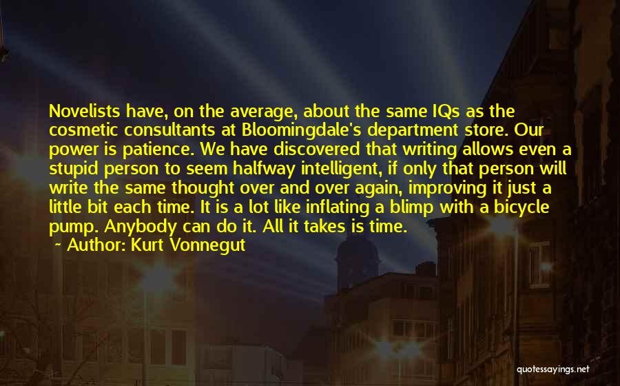 Patience Is Like Quotes By Kurt Vonnegut