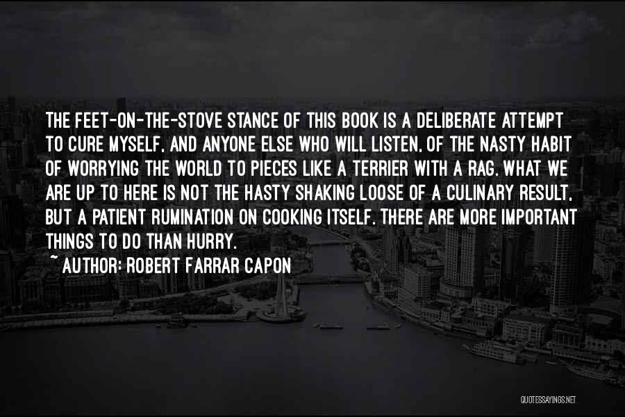 Patience Is Like Quotes By Robert Farrar Capon
