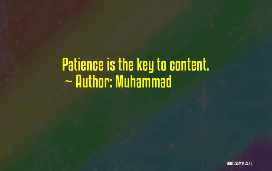 Patience Is The Key Quotes By Muhammad