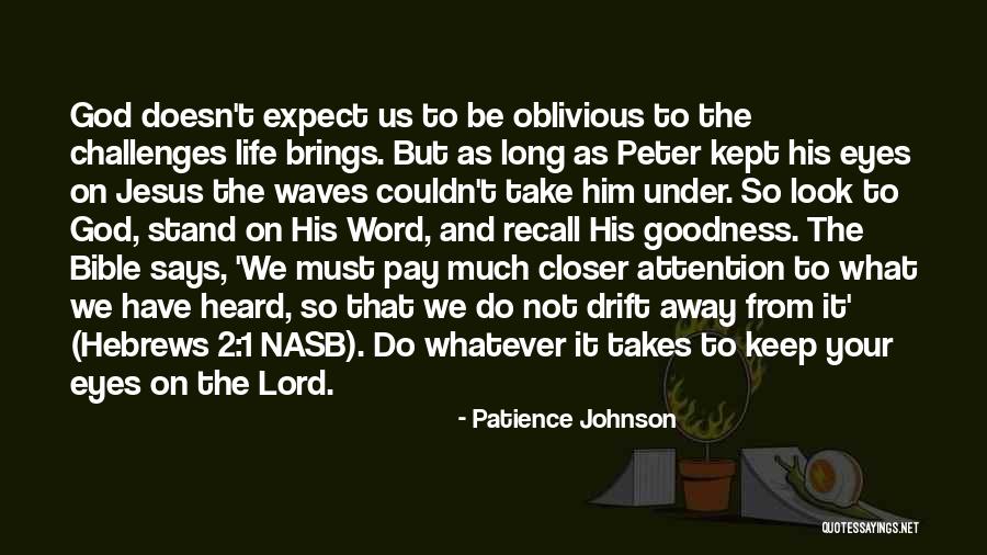 Patience Johnson Quotes 1655485