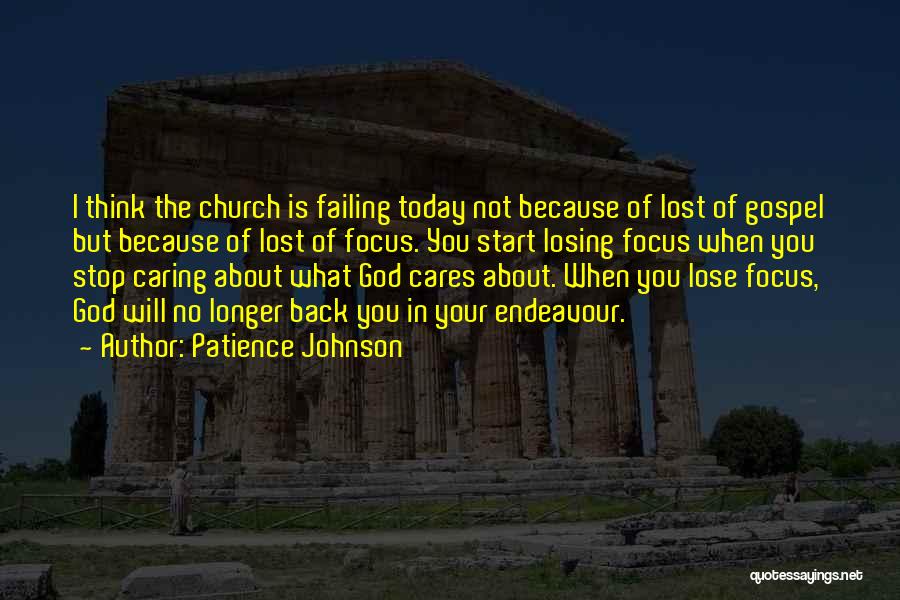 Patience Johnson Quotes 282622