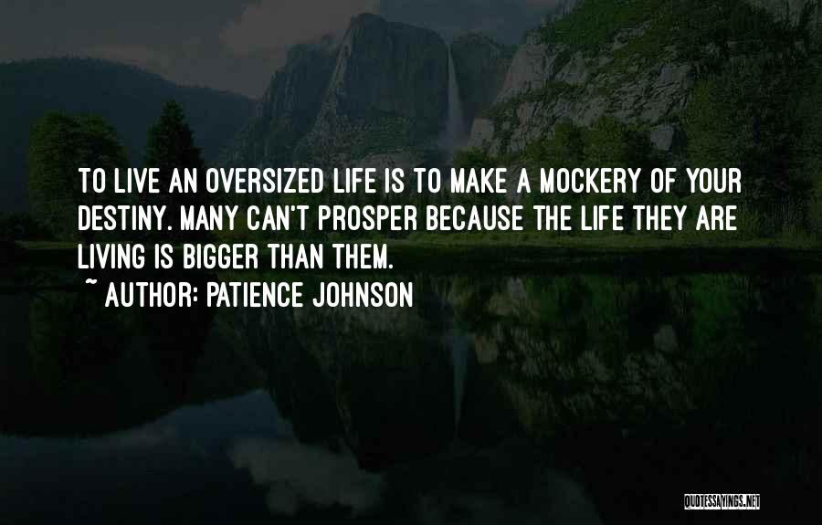 Patience Johnson Quotes 290529