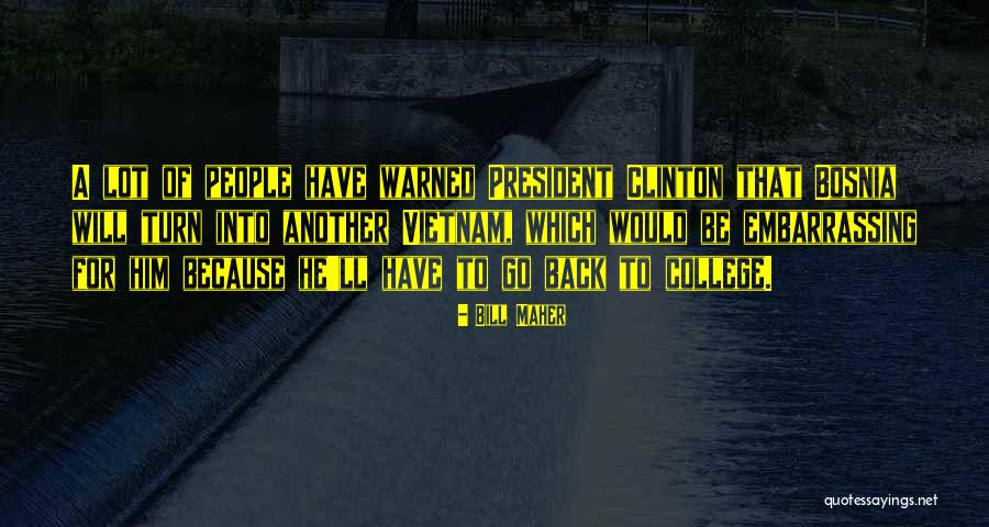 Patience Moves Mountains Quotes By Bill Maher Patience Moves Mountains Quotes By Bill Maher