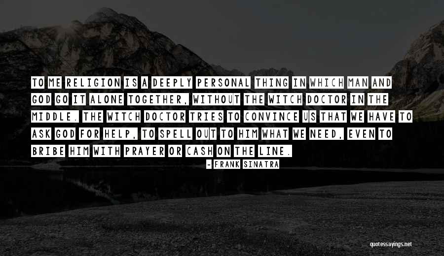 Patience Moves Mountains Quotes By Frank Sinatra Patience Moves Mountains Quotes By Frank Sinatra