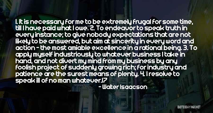 Patience Paid Off Quotes By Walter Isaacson Patience Paid Off Quotes By Walter Isaacson