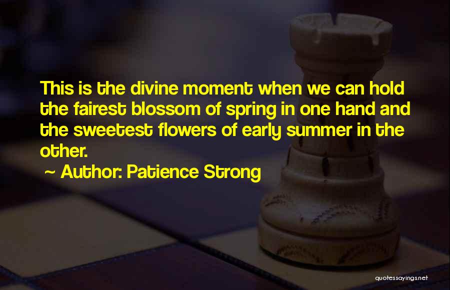 Patience Strong Quotes 1751763