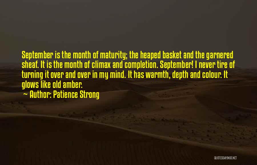 Patience Strong Quotes 391049