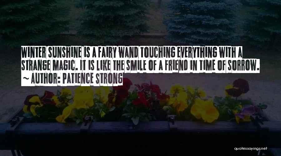 Patience Strong Quotes 592470