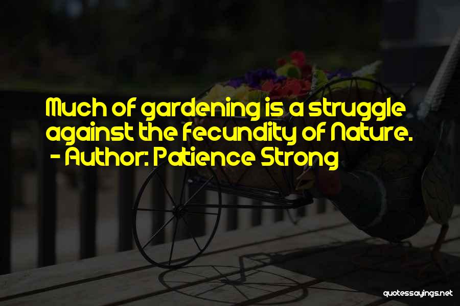 Patience Strong Quotes 871317