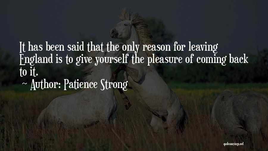 Patience Strong Quotes 995406