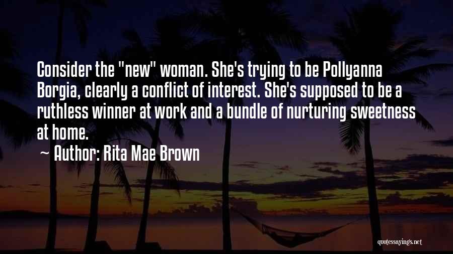 Patience Thinkexist Quotes By Rita Mae Brown