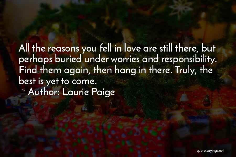 Patience To Find Love Quotes By Laurie Paige