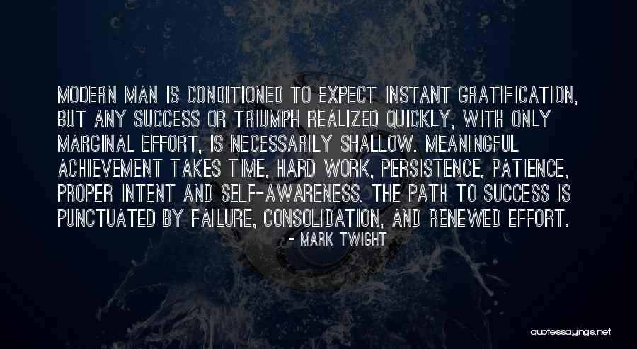 Patience To Success Quotes By Mark Twight