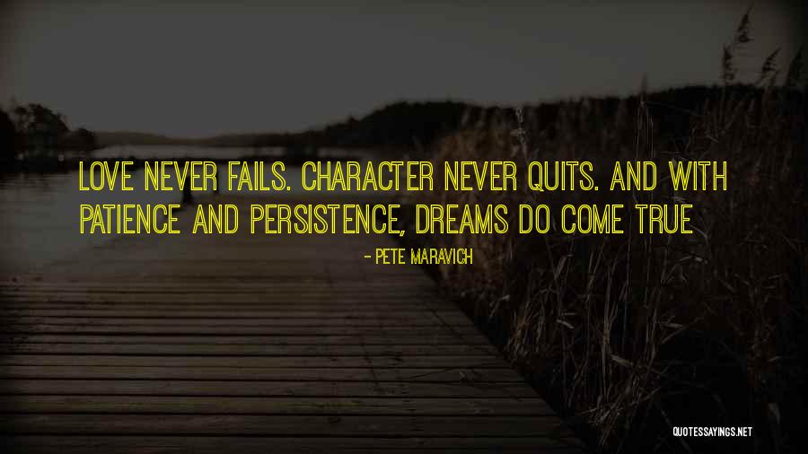 Patience With Love Quotes By Pete Maravich Patience With Love Quotes By Pete Maravich