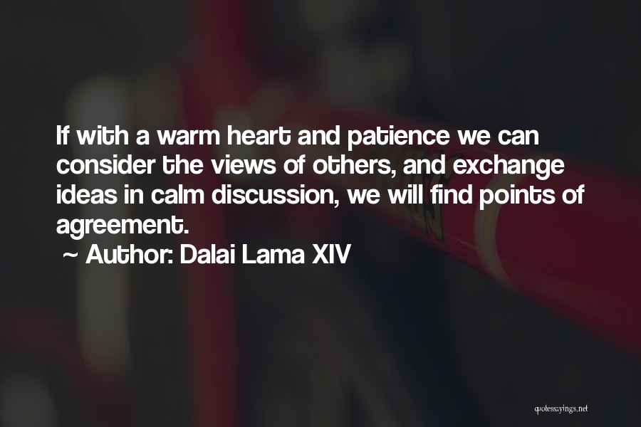 Patience With Others Quotes By Dalai Lama XIV