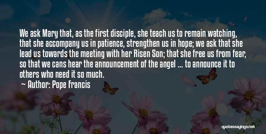 Patience With Others Quotes By Pope Francis