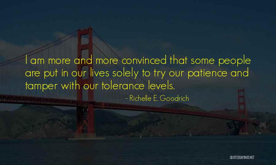 Patience With People Quotes By Richelle E. Goodrich Patience With People Quotes By Richelle E. Goodrich
