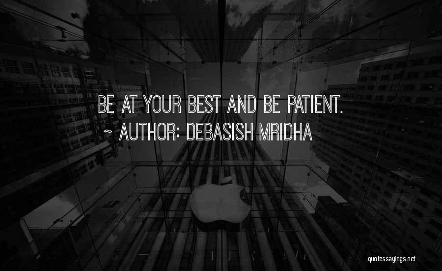 Patient Education Quotes By Debasish Mridha