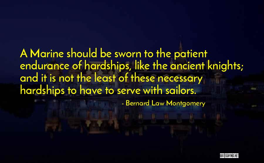 Patient Endurance Quotes By Bernard Law Montgomery Patient Endurance Quotes By Bernard Law Montgomery
