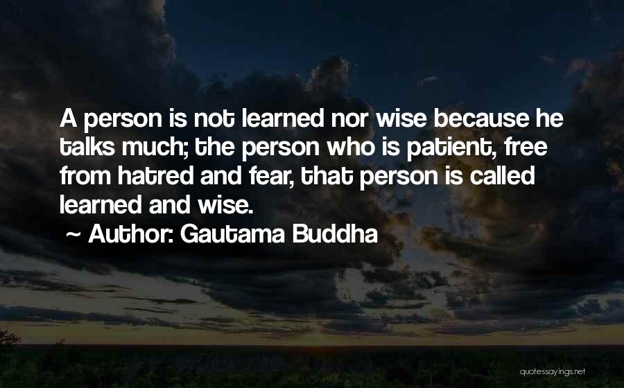 Patient Person Quotes By Gautama Buddha